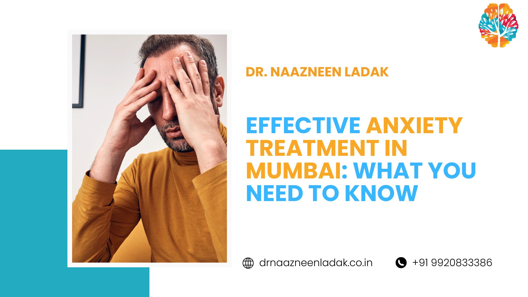 Effective Anxiety Treatment in Mumbai: What You Need to Know