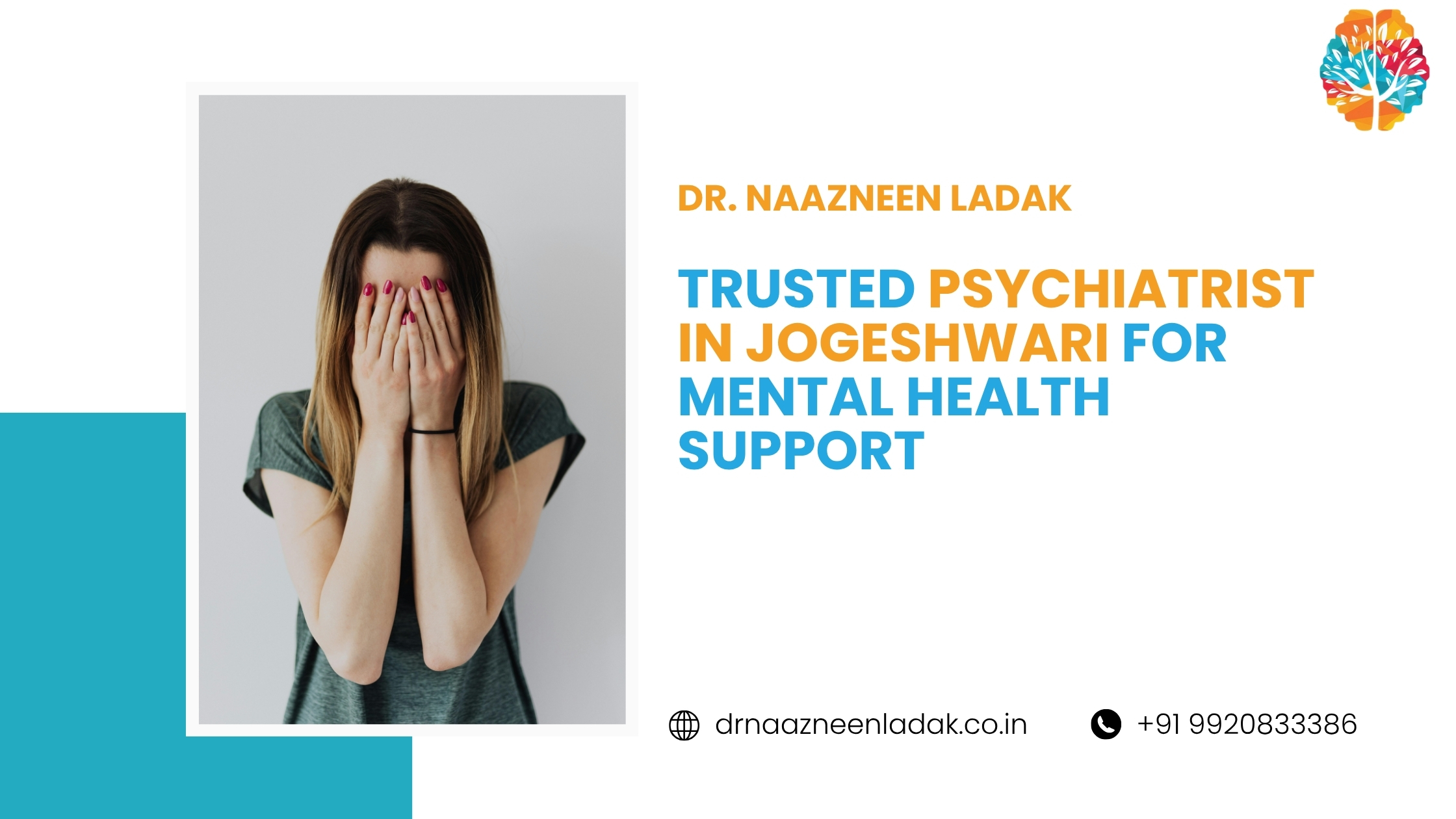 Dr. Naazneen Ladak: Trusted Psychiatrist in Jogeshwari for Mental Health Support