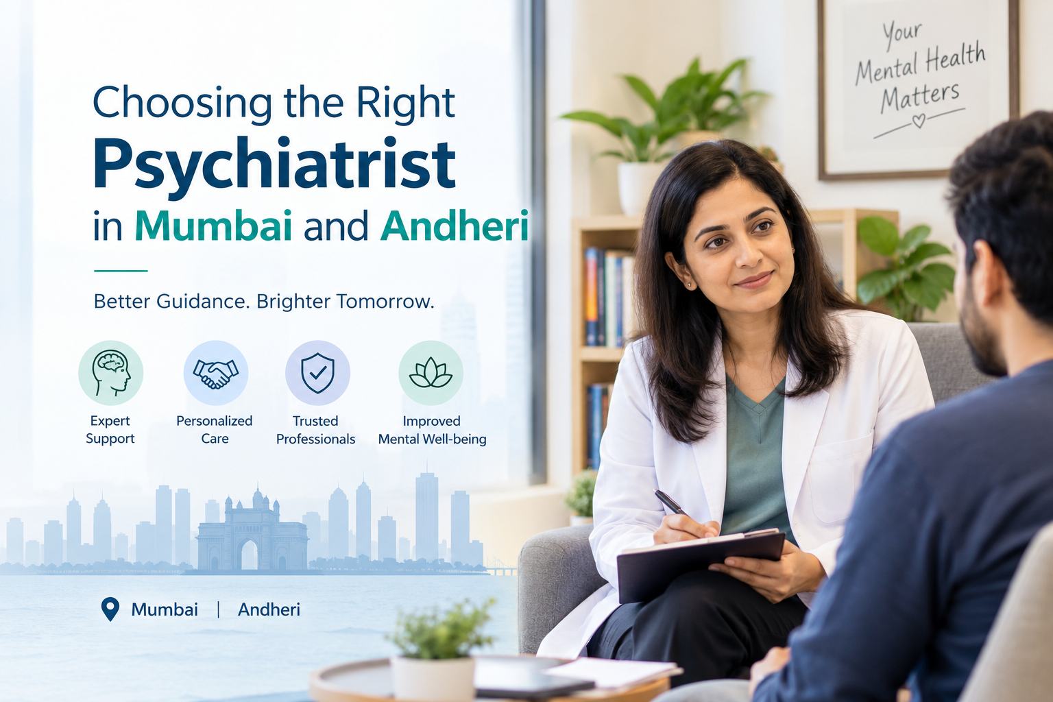 Choosing the Right Psychiatrist in Mumbai and Andheri
