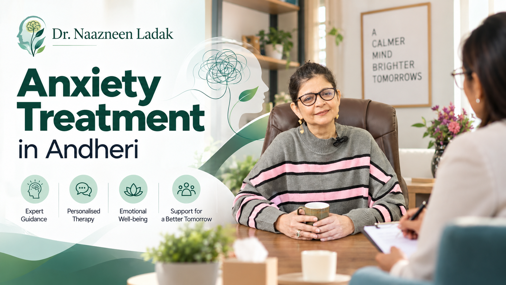 Anxiety Treatment in Andheri: Find the Right Support with Dr. Naazneen Ladak