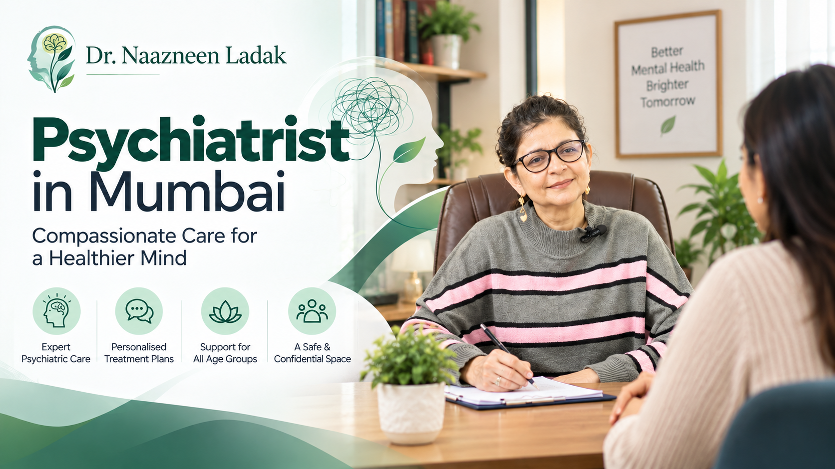 Psychiatrist in Mumbai – Compassionate Mental Health Care with Dr. Naazneen Ladak